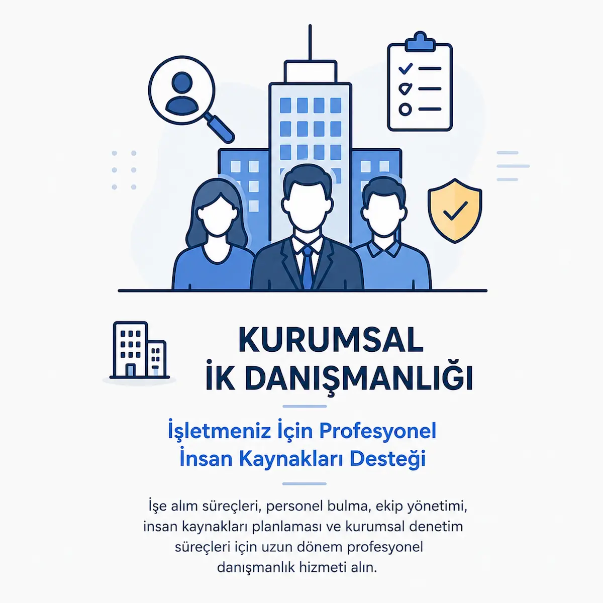 Kurumsal İK Danışmanlığı
